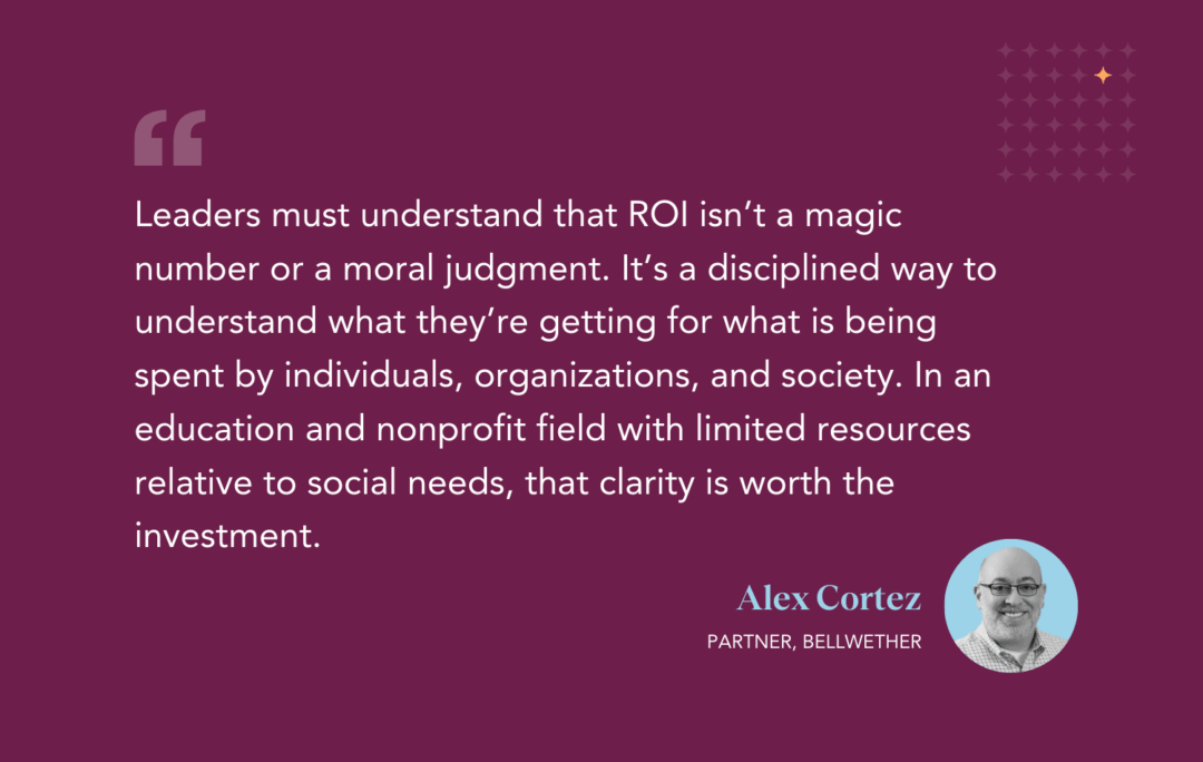 Education Reformers Using Bad Language: “Return on Investment”